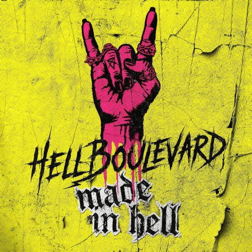 Hell Boulevard : Made in Hell